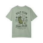 Salt Club Pickleball Pickle Dinks On Us T-shirt