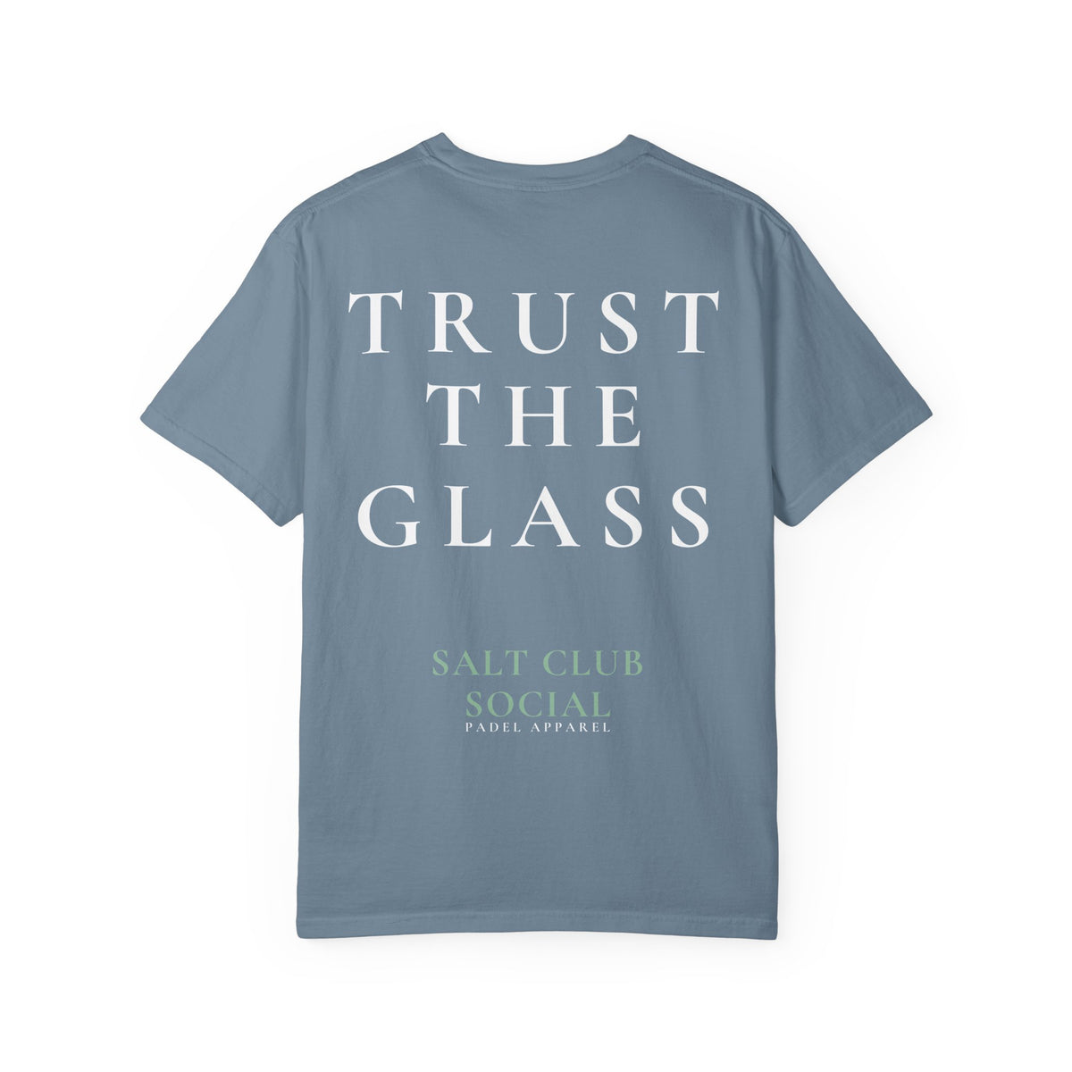 Salt Club - Trust The Glass Tee
