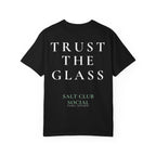 Salt Club - Trust The Glass Tee