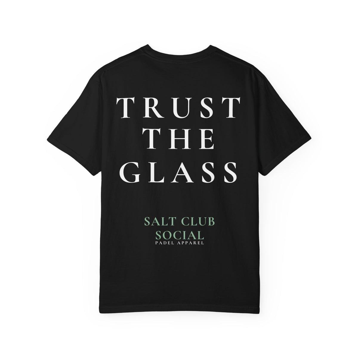 Salt Club - Trust The Glass Tee
