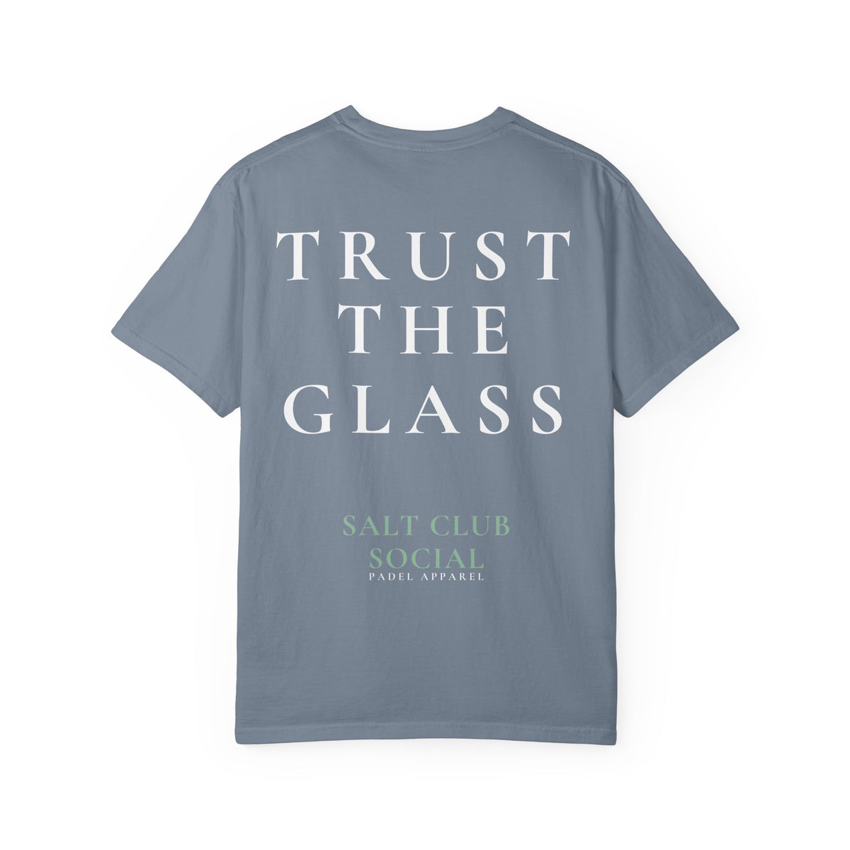 Salt Club - Trust The Glass Tee