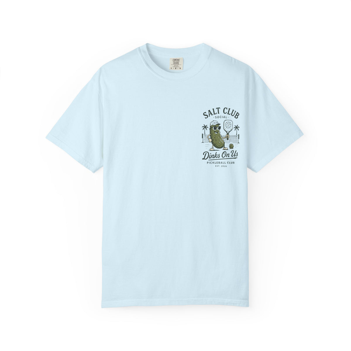 Salt Club Pickleball Pickle Dinks On Us T-shirt