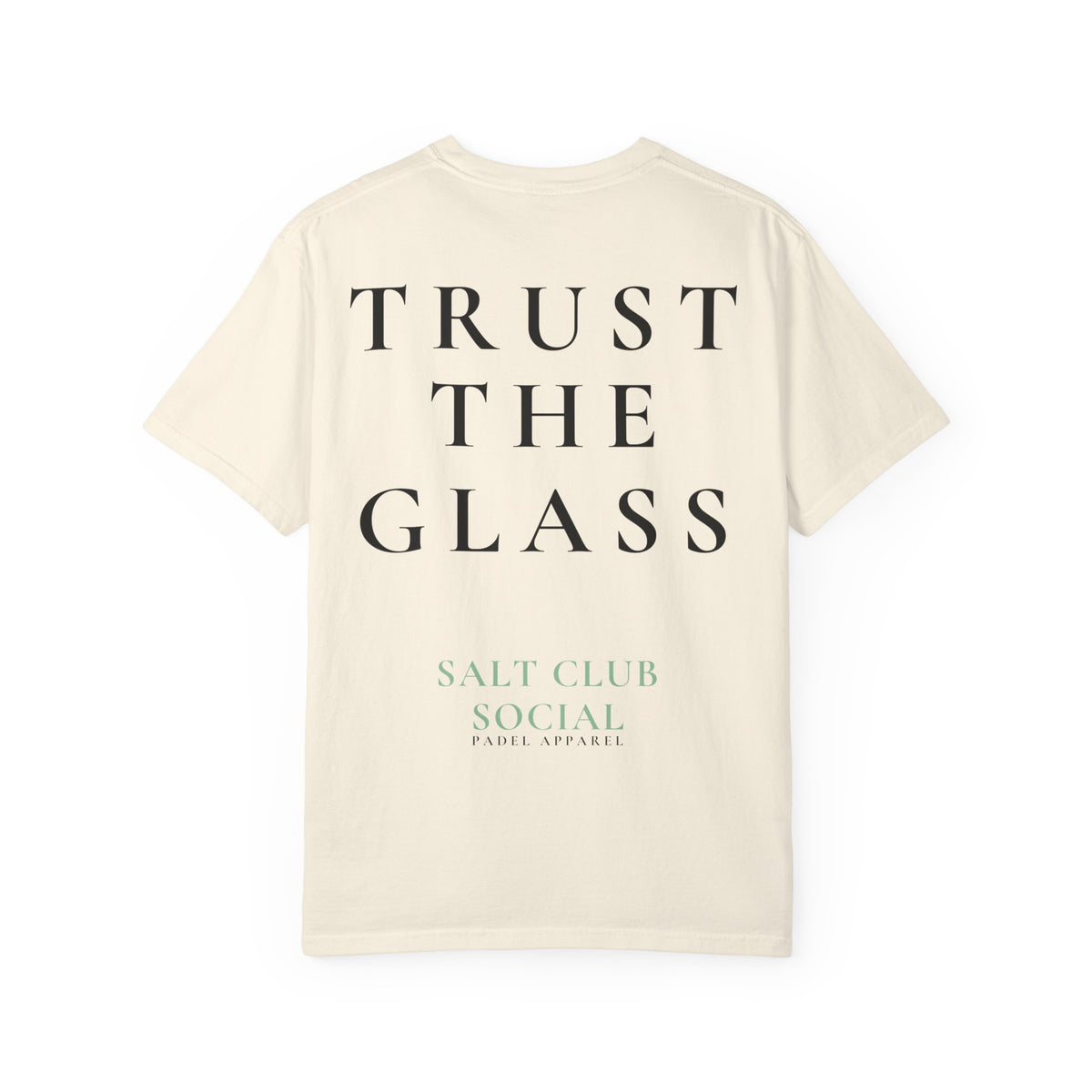 Salt Club - Trust The Glass Tee