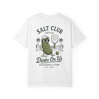 Salt Club Pickleball Dinks Tee