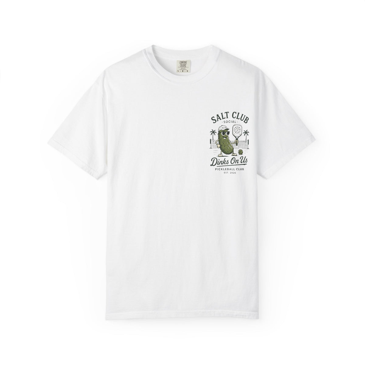 Salt Club Pickleball Pickle Dinks On Us T-shirt
