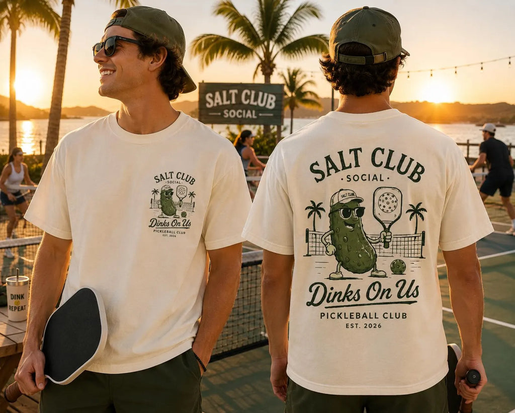 Salt Club Pickleball Pickle Dinks On Us T-shirt